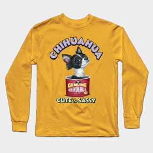 Cute adorable Chihuahua in cute and sassy can of genuine chihuahua Long Sleeve T-Shirt